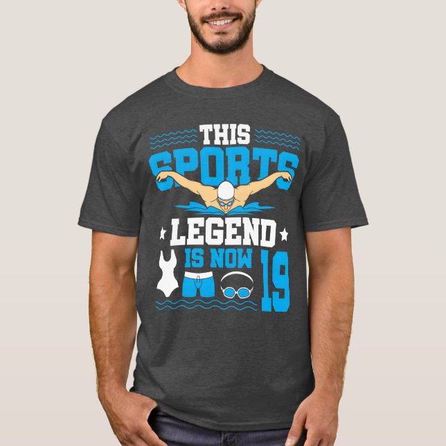 Camiseta This Sports Legend Is Now 19 Swimming 19th friends (Frente)