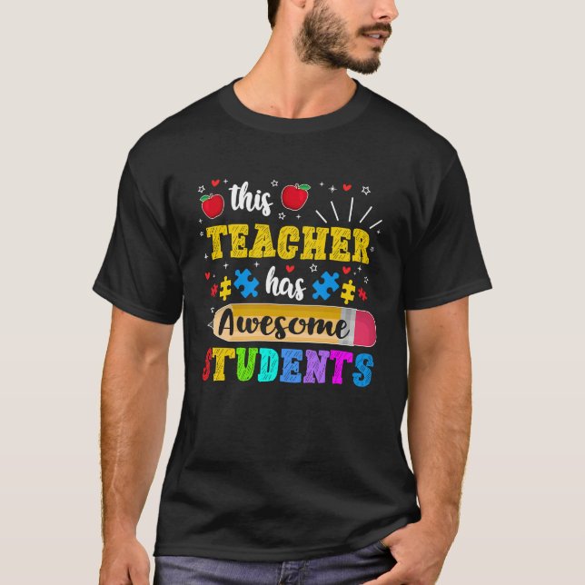 Camiseta This Teacher Has Awesome Students Puzzle Autism Aw (Frente)