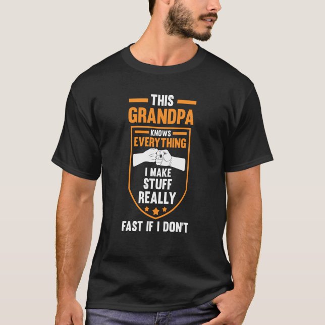 Camiseta this this grandpa knows everything grandfather (Frente)
