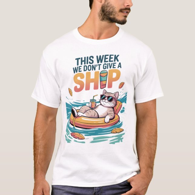 Camiseta This Week We Don't Give a Ship Cat Funny Summer (Frente)