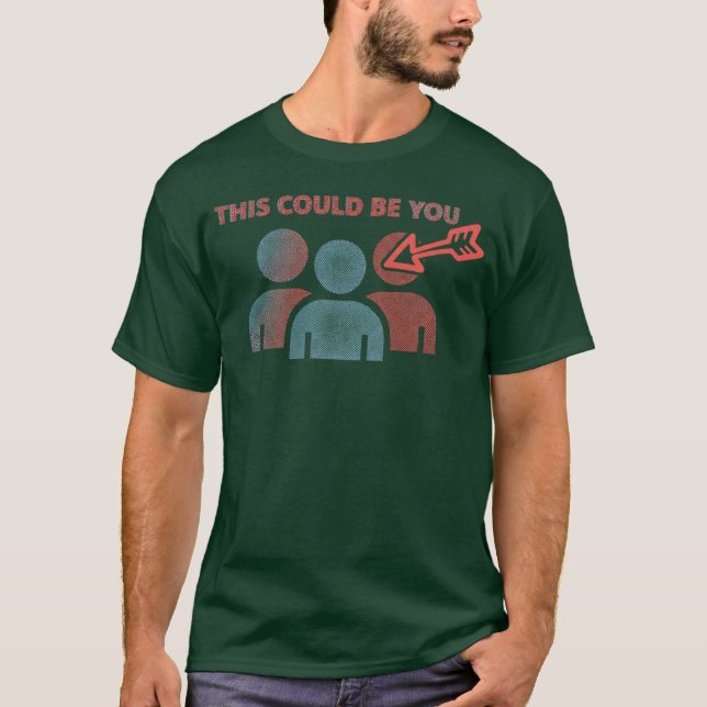 Camiseta ThisCouldBeYou criativo retrô (Frente)