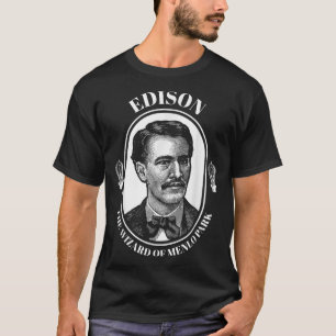 Camiseta Thomas Edison Shirt Wizard de Menlo Park