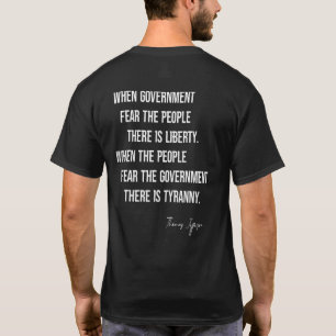 Camiseta Thomas Jefferson Cita Quando O Governo Teme O Pe