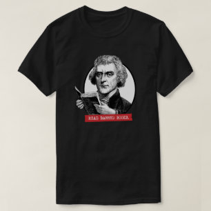 Camiseta Thomas Jefferson Lê Livros Banidos