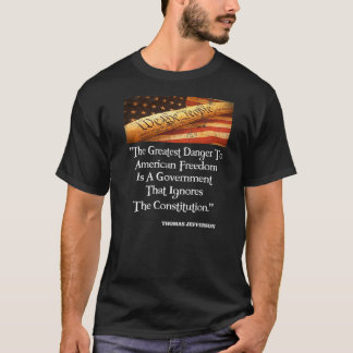 Camiseta Thomas Jefferson O Maior Perigo Para A Liberdade Q