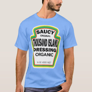 Camiseta Thousand Island Dasing Salad Easy Custo das Hallow