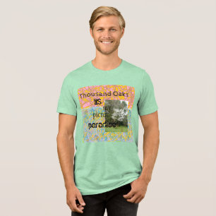 Camiseta Thousand Oaks é meu paraíso de piquenique, arte ab