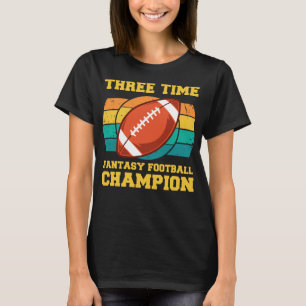 Camiseta Three Time Fantasy Football Champion