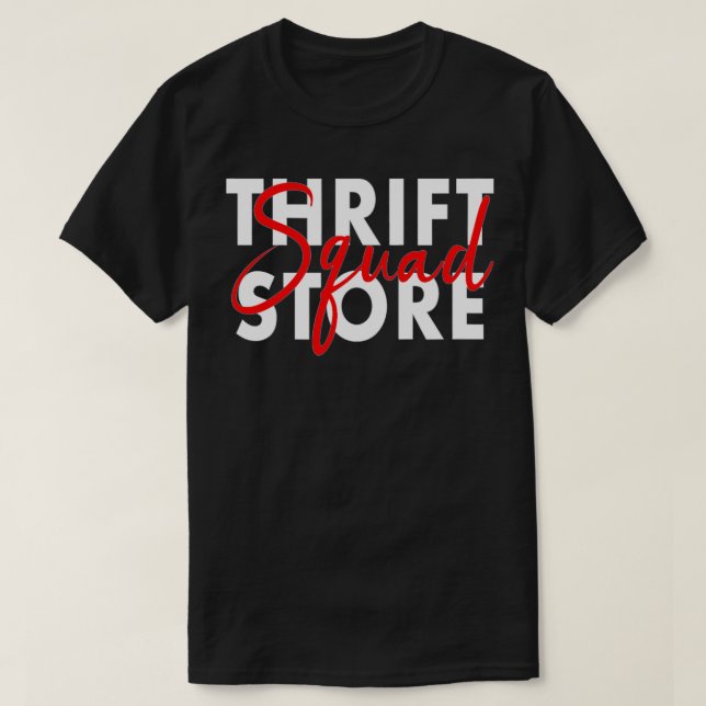 Camiseta Thrift Store Squad Thriffe Comprando Segunda Mão (Frente do Design)