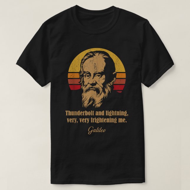 Camiseta Thunderbolt e relâmpago Meme da Astronomia Galileo (Frente do Design)