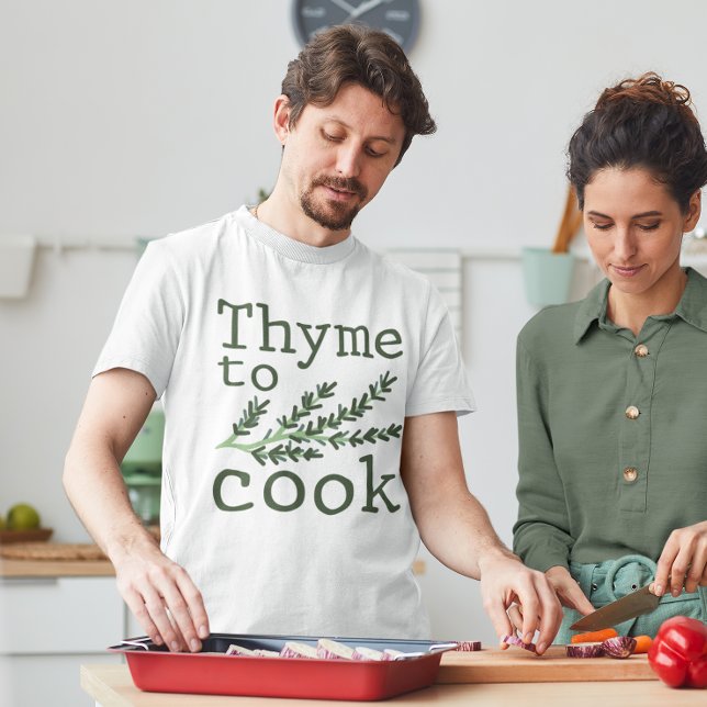 Camiseta Thyme Para Cozinhar (thyme to cook shirt)