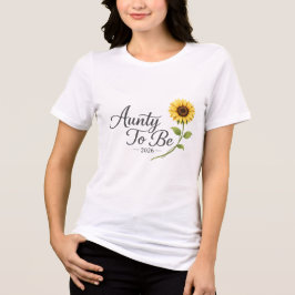 Camiseta Tia a Ser 2026 Anúncio de Gravidez do Girassol