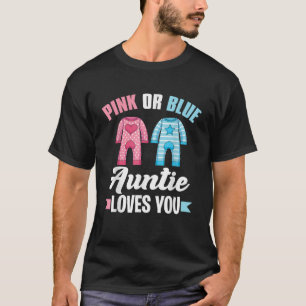 Camiseta Tia chá de fraldas Rosa Ou Tia Azul Te Ama Gen