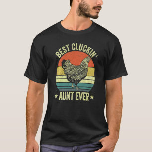 Camiseta Tia cluckin melhor do homem, galinha retro cluckin