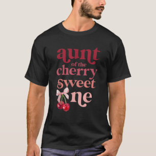 Camiseta Tia da Coquete Cereja Doce Primeiro Aniversário