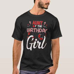 Camiseta Tia Da Família Birthday Girl Matando Ladybug