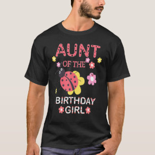 Camiseta Tia Da Família Birthday Girl Matando Ladybug
