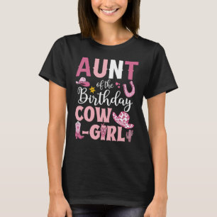 Camiseta Tia Do Aniversário Cowgirl Rodeo Party B Day Gir