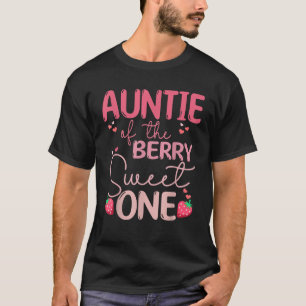 Camiseta Tia Do Berry Sweet One Strawberry First Bir