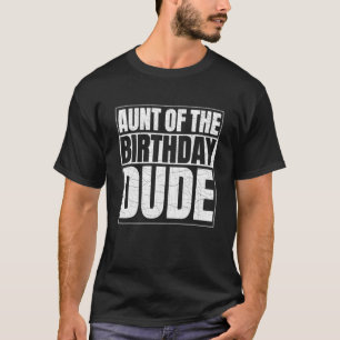 Camiseta Tia Do Cara De Aniversário Orgulhosa Tia Do Nascim