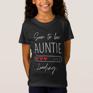 Camiseta Tia em breve 2025 Carregando tia para ser