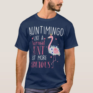 Camiseta Tia Flamingo como uma tia normal Presentes Engraça