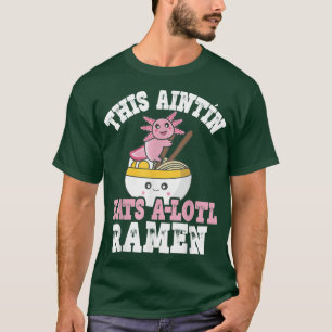 Camiseta Tia Irlandesa Engraçada Ramen Pun Este Aintin Come