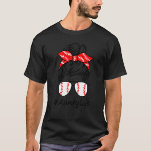Camiseta Tia Life Baseball Tia Life Messy Bun Mães
