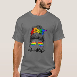 Camiseta Tia Life Messy Bun Girl LGBT Mãe Rainbow Flag Mot