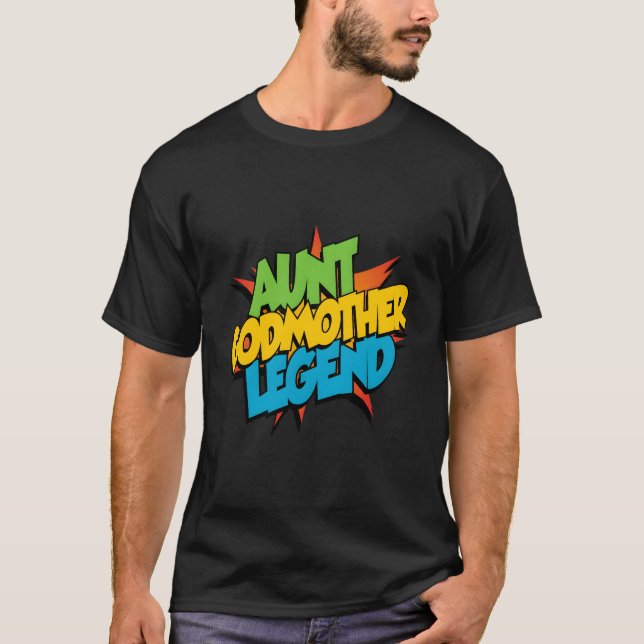 Camiseta Tia Madrinha Legenda da Tia Favorita Batismo da Fa (Frente)