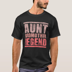 Camiseta Tia Madrinha Legenda - Nova Tia Promovida