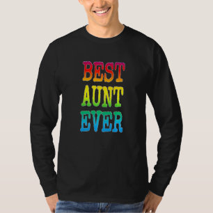 Camiseta Tia Mais Bonita Tia Sempre Cozida Arco-Íris Tia Ir