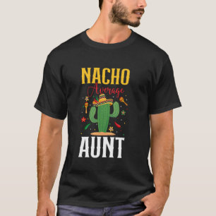 Camiseta Tia Média Nacho Cinco de Maio Sombrero Mexicana