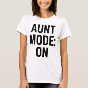 Camiseta Tia Mode On (Modo ativado) - Engraçado humor famil