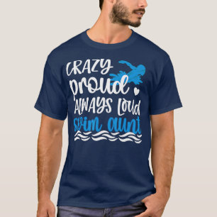 Camiseta Tia Nadadora Tia Nadadora Tia Nadadora sempre orgu