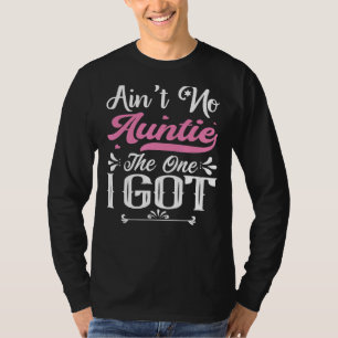 Camiseta Tia Nenhuma Como A Que Eu Tenho Para O Sobrinho E