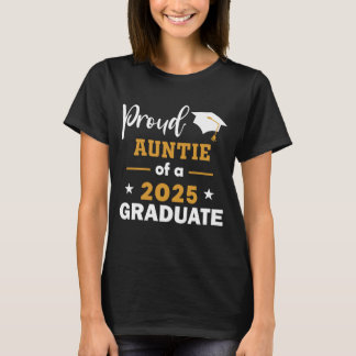 Camiseta Tia Orgulhosa De Uma Classe De Formando 2025 De 20