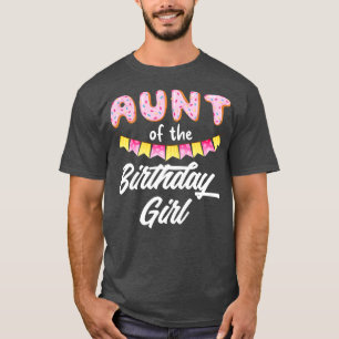 Camiseta Tia rosquinha Da Garota De Aniversário