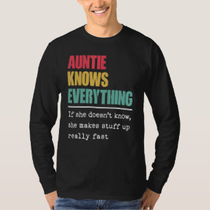 Camiseta Tia Sabe Tudo O Que Há De Mais Orgulhoso Do Mundo