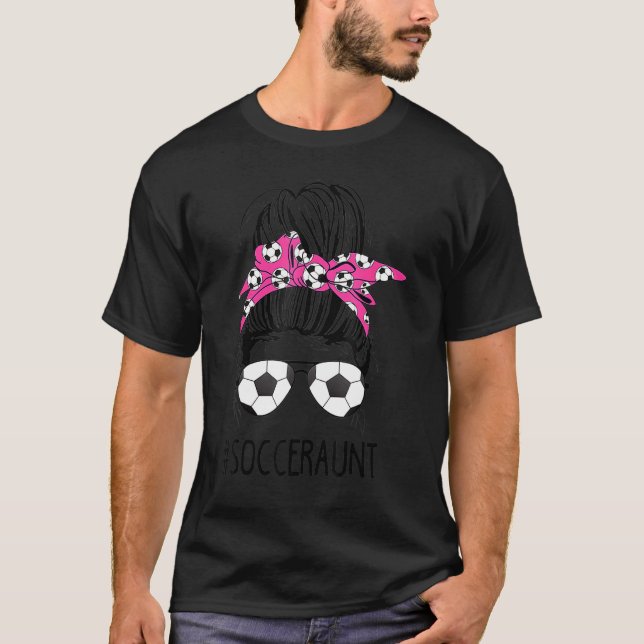 Camiseta Tia Soccer Vida Cabelo de freio Óculos de sol Mãe (Frente)