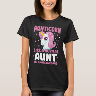 Camiseta Tia Unticorn Unicorn Como Uma Tia Normal Só Mais