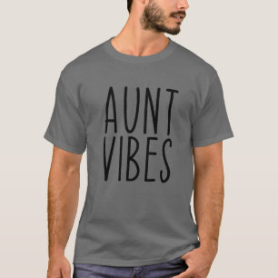 Camiseta Tia Vibes Auntie Anithday