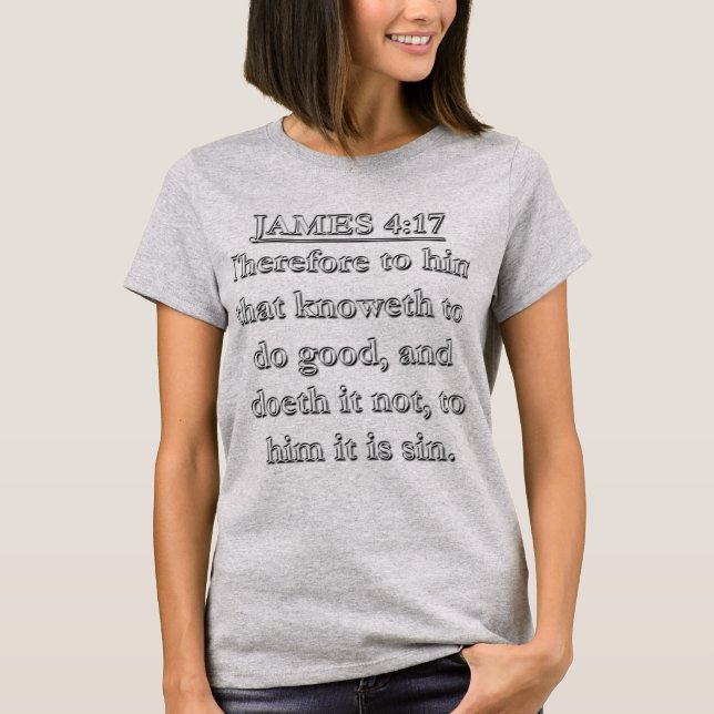 Camiseta Tiago 4:17 Versículo da Bíblia KJV (Frente)