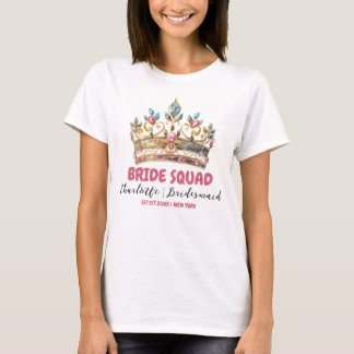 Camiseta Tiara Bride Squad Bridesmaid Name Bachelorette
