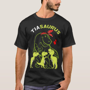 Camiseta Tiasaurus Tia Tyrannosaurus Dinosaur tia e Uncl