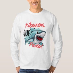 CAMISETA TIBURÃO DIZ QUE PEDO, SHARK, O QUE SE PASSA?