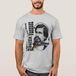 Camiseta Tiburcio Vásquez Bandido legendário