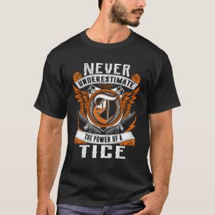 Camiseta TICE - Nunca Subestime Personalizado