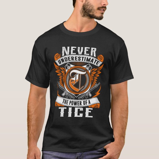 Camiseta TICE - Nunca Subestime Personalizado (Frente)
