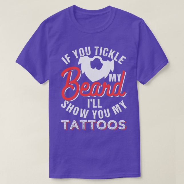 Camiseta Tickle My Beard 1 (Frente do Design)